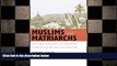 READ book  Muslims and Matriarchs: Cultural Resilience in Indonesia through Jihad and