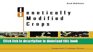 [PDF] Genetically Modified Crops (2nd Edition) Download Full Ebook
