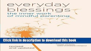 Ebook Everyday Blessings: The Inner Work of Mindful Parenting Free Online