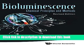 [PDF] Bioluminescence: Chemical Principles and Methods (Revised Edition) Download Online
