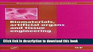 [PDF] Biomaterials, artificial organs and tissue engineering Read Full Ebook