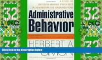 Big Deals  Administrative Behavior, 4th Edition  Free Full Read Most Wanted