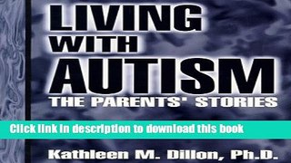 Ebook Living with Autism: The Parents  Stories Full Online