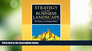 Must Have  Strategy and the Business Landscape (3rd Edition)  READ Ebook Full Ebook Free