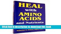 Ebook Heal with Amino Acids Full Online