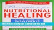 Ebook Prescription for Nutritional Healing: the A to Z Guide to Supplements Free Online