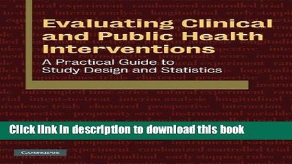 Books Evaluating Clinical and Public Health Interventions: A Practical Guide to Study Design and