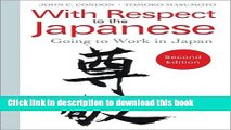 Books With Respect to the Japanese: Going to Work in Japan Free Online