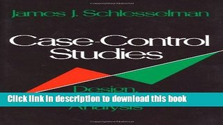 Ebook Case-Control Studies: Design, Conduct, Analysis Full Online