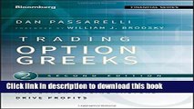 Books Trading Options Greeks: How Time, Volatility, and Other Pricing Factors Drive Profits Full