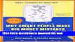 Books Why Smart People Make Big Money Mistakes and How to Correct Them: Lessons from the