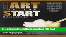 Ebook The Art of the Start: The Time-Tested, Battle-Hardened Guide for Anyone Starting Anything