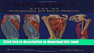 Ebook Stoller s Atlas of Orthopaedics and Sports Medicine Full Online