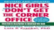 Ebook Nice Girls Don t Get the Corner Office: Unconscious Mistakes Women Make That Sabotage Their