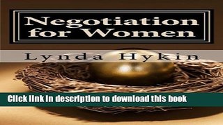 Books Negotiation for Women: 3 Simple Strategies to finally take control - of your money, your