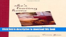 [Read PDF] She s Leaving Home: Letting Go As Daughter Goes To College Download Online