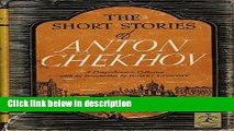 Books The Short Stories of Anton Chekhov Free Online