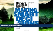 Must Have  Harvard Business Review on Making Smart Decisions (Harvard Business Review Paperback