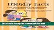 Ebook Friendly Facts: A Fun, Interactive Resource to Help Children Explore the Complexities of