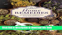 Ebook Home Remedies: An A-Z Guide of Quick And Easy Natural Cures Free Online