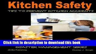 Ebook Kitchen Safety - Tips to Prevent Kitchen Accidents Free Online
