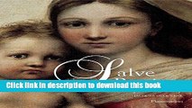Read Salve Regina: The Story of Mary PDF Free