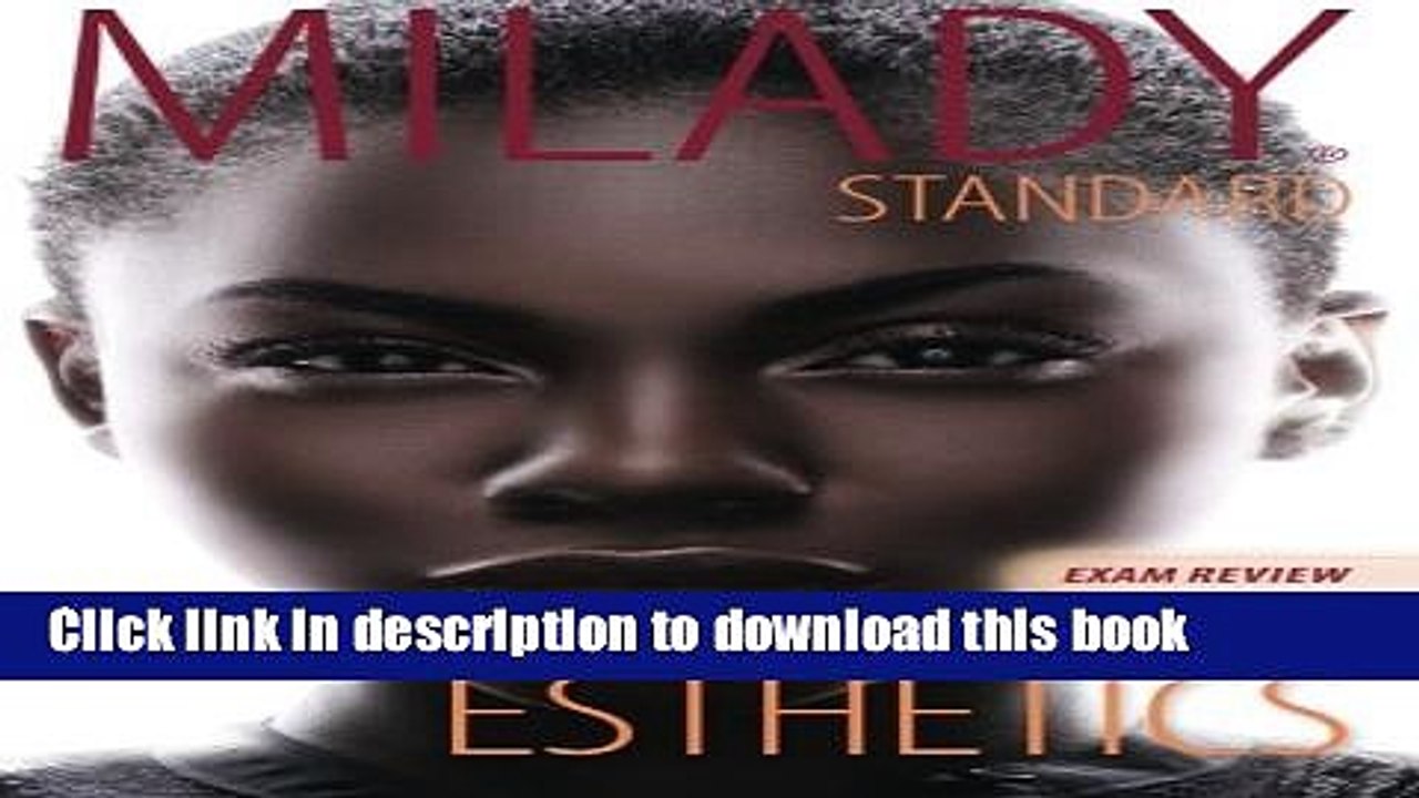 Ebook Exam Review for Milady Standard Esthetics: Fundamentals Free Online