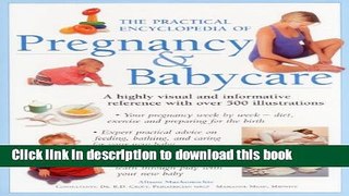 Books The Practical Encyclopedia of Pregnancy   Babycare: A Highly Visual And Informative