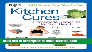 Books Kitchen Cures: Homemade Remedies for Your Health Free Online