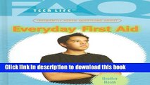 Books Frequently Asked Questions about Everyday First Aid Free Online