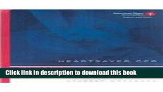 Books Heartsaver CPR Student Workbook (80-1021) Full Online