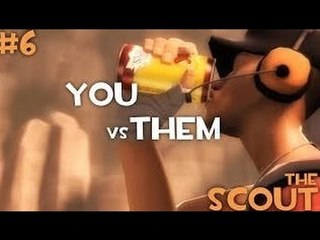 TF2 動畫- 當你遇見 [他們]【SCOUT篇】(中文字幕)