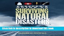 Ebook Prepper s Guide to Surviving Natural Disasters Full Online