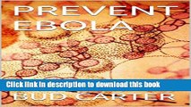 Ebook PREVENT EBOLA Free Online