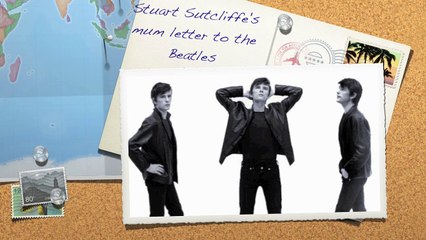 Stuart Sutcliffe's mum letter to the Beatles