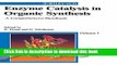 [PDF] Enzyme Catalysis in Organic Synthesis: A Comprehensive Handbook Download Full Ebook