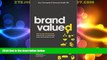 Full [PDF] Downlaod  Brand Valued: How socially valued brands hold the key to a sustainable future