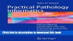 Books Practical Pathology Informatics: Demystifying informatics for the practicing anatomic