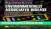Books Biomarkers of Environmentally Associated Disease: Technologies, Concepts, and Perspectives