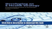 Ebook Developing an E-Health Strategy: A Commonwealth Workbook of Methodologies, Content and