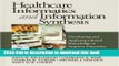 Ebook Healthcare Informatics and Information Synthesis: Developing and Applying Clinical Knowledge