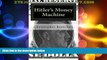 READ FREE FULL  Hitler s Money Machine: How Great Companies Stopped Worrying and Learned to Love