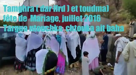 Tamghra ,Targua ntouchka et toudma