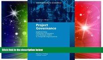 Must Have  Project Governance: Implementing Corporate Governance and Business Ethics in Nonprofit