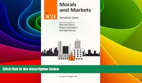 READ FREE FULL  Morals and Markets: Seventh Annual Hayek Memorial Lecture (IEA Occasional Paper