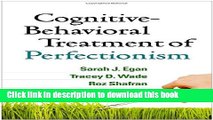 Ebook Cognitive-Behavioral Treatment of Perfectionism Full Online