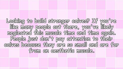 Exercises and Workouts - The Secret To Standout Calf Training