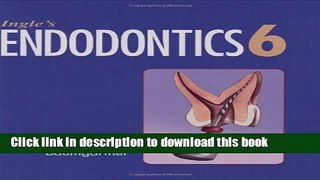 [PDF] Ingle s Endodontics 6e Read Online