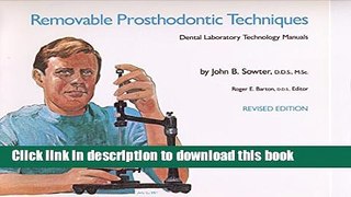 [PDF] Removable Prosthodontic Techniques (Dental Laboratory Technology Manuals) Read Online