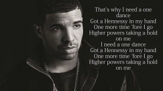 Drake - (One Dance feat. Kyla.......Wizkid )(Lyrics)